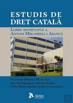 Bertrand.pt - Estudis De Dret Catala Llibre Homenatge A Antoni Mirambell