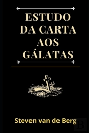 Estudo Da Carta Aos Galatas