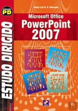 Bertrand.pt - Estudo Dirigido de Microsoft Office PowerPoint 2007