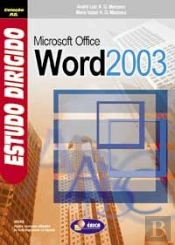 Estudo Dirigido de Microsoft Office Word 2003