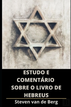 Bertrand.pt - Estudo E Comentario Sobre O Livro De Hebreus