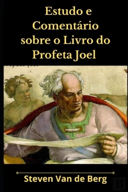 Bertrand.pt - Estudo E Comentario Sobre O Livro Do Profeta Joel