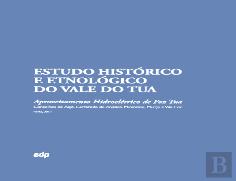 Estudo Histórico e Etnológico do Vale do Tua