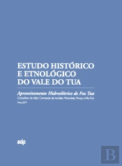 Estudo Histórico e Etnológico do Vale do Tua