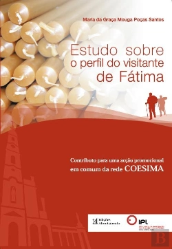 Bertrand.pt - Estudo sobre o Perfil do Visitante de Fátima
