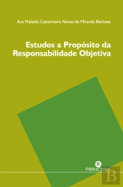 Estudos a Propósito da Responsabilidade Objetiva