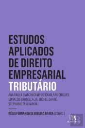 Estudos Aplicados De Direito Empresariais - Tributário 2 Ed.