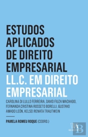Estudos Aplicados De Direito Empresarial - Ll.C. -  2 Ed.