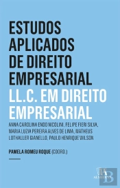 Estudos Aplicados De Direito Empresarial  - Ll.C. 4 Ed.