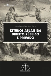 Estudos Atuais Em Direito Público E Privado