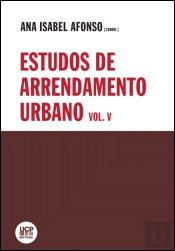 Estudos de Arrendamento Urbano - Volume V