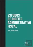 Estudos de Direito Administrativo Fiscal