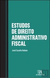 Estudos de Direito Administrativo Fiscal