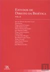 Estudos de Direito da Bioética - Vol. II