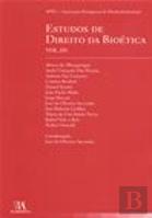 Estudos de Direito da Bioética - Vol. III