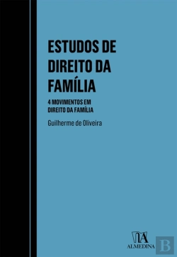 Bertrand.pt - Estudos De Direito Da Família - 4 Movimentos Em Direito Da Família