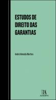 Estudos de Direito das Garantias