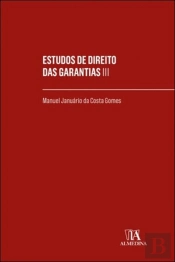 Estudos de Direito das Garantias - Vol. III
