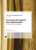 Estudos de Direito das Obrigações e Discursos Académicos