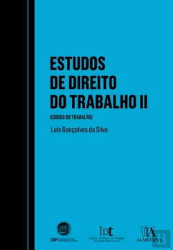 Bertrand.pt - Estudos De Direito Do Trabalho (Código Do Trabalho) - Volume Ii