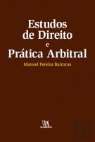 Estudos de Direito e Prática Arbitral