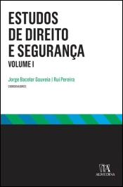 Estudos de Direito e Segurança - Volume I