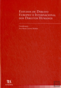 Bertrand.pt - Estudos de Direito Europeu e Internacional dos Direitos Humanos