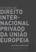 Estudos de Direito Internacional Privado da União Europeia