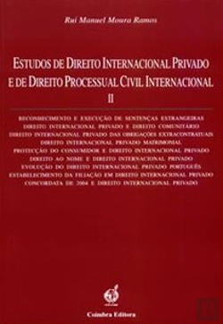 Bertrand.pt - Estudos de Direito Internacional Privado e de Direito Processual Civil Internacional - II