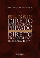 Estudos de Direito Internacional Privado e de Direito Processual Civil Internacional - III