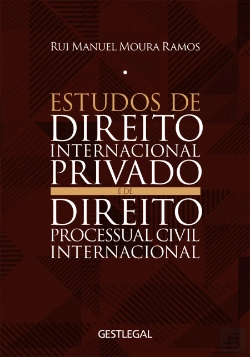 Bertrand.pt - Estudos de Direito Internacional Privado e de Direito Processual Civil Internacional - III