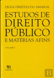 Estudos de Direito Público e Matérias Afins - Volume II
