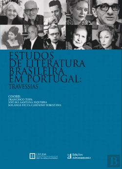 Bertrand.pt - Estudos de Literatura Brasileira em Portugal: Travessias