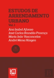 Estudos do Arrendamento Urbano - Volume I
