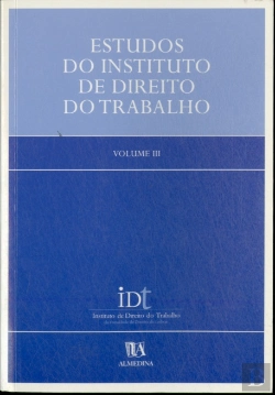 Bertrand.pt - Estudos do Instituto de Direito do Trabalho - Volume III