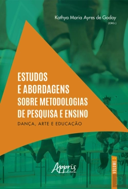 Bertrand.pt - Estudos E Abordagens Sobre Metodologias De Pesquisa E Ensino: Dança, Arte E Educação (Volume 3)