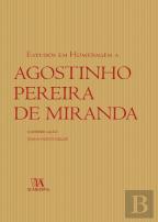 Estudos em Homenagem a Agostinho Pereira de Miranda