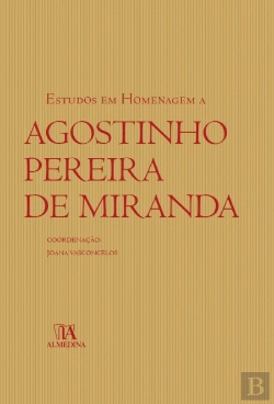 Bertrand.pt - Estudos em Homenagem a Agostinho Pereira de Miranda