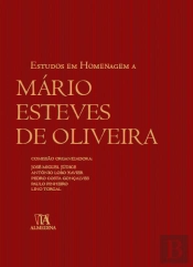 Estudos em Homenagem a Mário Esteves de Oliveira