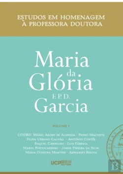 Bertrand.pt - Estudos em Homenagem à Professora Doutora Maria da Glória F. P. D. Garcia