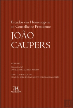 Bertrand.pt - Estudos em Homenagem ao Conselheiro Presidente João Caupers - Volume I
