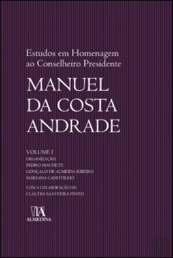 Bertrand.pt - Estudos em Homenagem ao Conselheiro Presidente Manuel da Costa Andrade