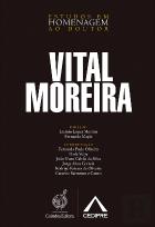 Estudos em Homenagem ao Doutor Vital Moreira