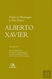 Estudos em Homenagem ao Prof. Doutor Alberto Xavier - Volume III