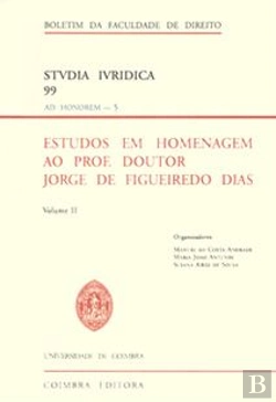 Bertrand.pt - Estudos em Homenagem ao Prof. Doutor Jorge de Figueiredo Dias - Volume II
