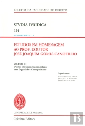 Estudos em Homenagem ao Prof. Doutor José Joaquim Gomes Canotilho - Volume III