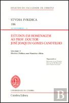 Estudos em Homenagem ao Prof. Doutor José Joaquim Gomes Canotilho - Volume V