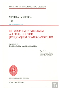 Bertrand.pt - Estudos em Homenagem ao Prof. Doutor José Joaquim Gomes Canotilho - Volume V