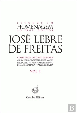 Bertrand.pt - Estudos em Homenagem ao Prof. Doutor José Lebre de Freitas - Vol. I
