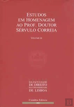 Bertrand.pt - Estudos em Homenagem ao Prof. Doutor Sérvulo Correia - Volume III
